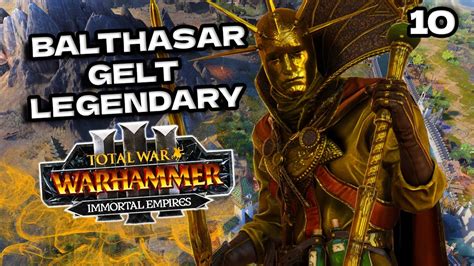 Warhammer 3 Immortal Empires Balthazar Gelt .